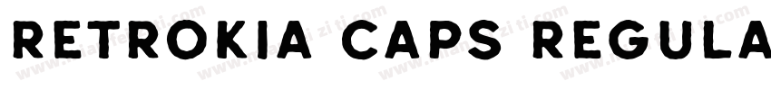 Retrokia Caps Regula字体转换